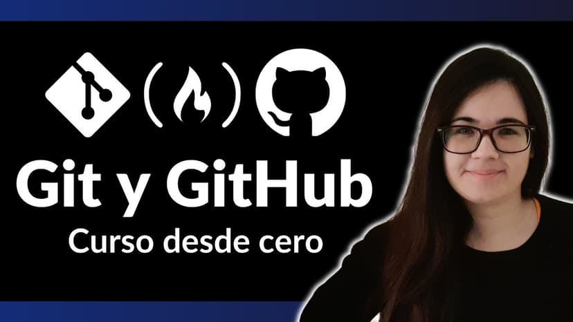 📚 Curso Git y GitHub Completo Desde Cero